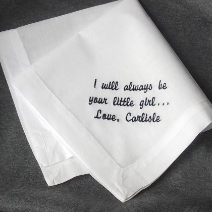 Personalized Wedding Hanky From Bride To Father..